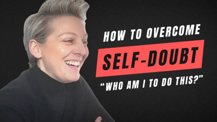 how to overcome self doubt and imposter syndrome