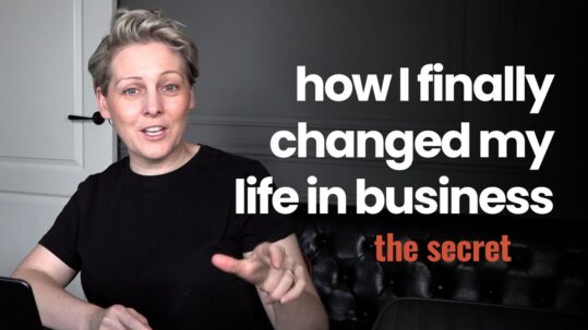 changed my life in business